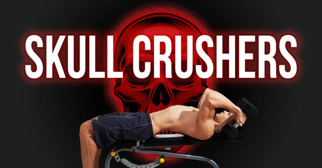 Skull Crushers effectiveness...